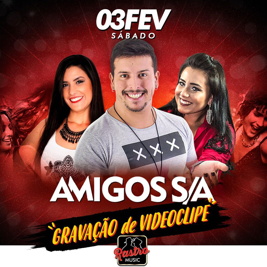 gravação videoclipe amigos s/a